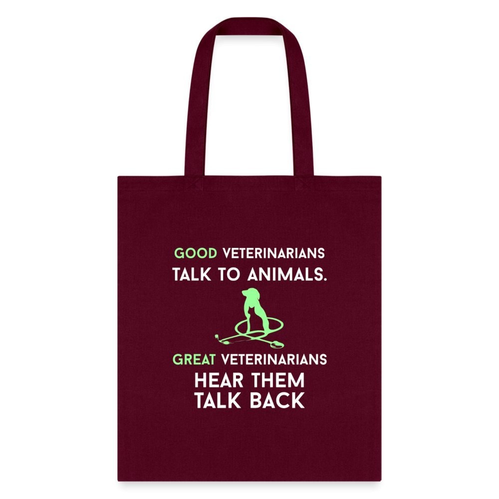 Good Veterinarians Talk to Animals Cotton Tote Bag - 15x16 Inch Canvas Tote